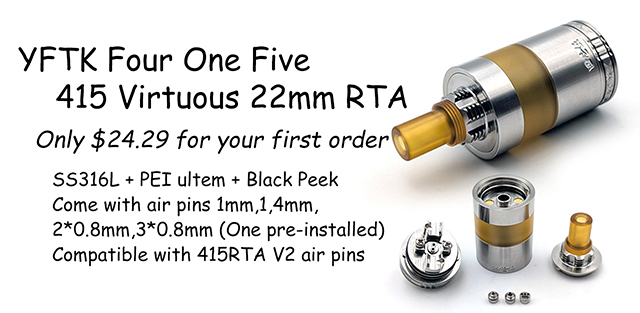 YFTK Four One Five 415 Virtuous Style 22mm RTA